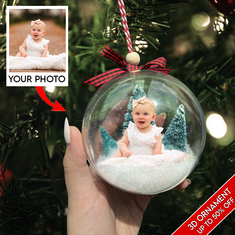 Personalized Baby Photo Ornament, 3D Christmas Ball Ornament, Christmas Gifts for Family Members, Kids