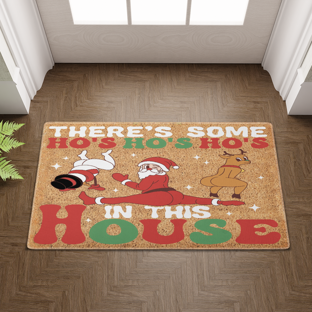 There's Some Ho Ho Ho's In This House Doormat, Funny Christmas Door Mat, Christmas Welcome Mat, Holiday Door Mat, Family Christmas Gift