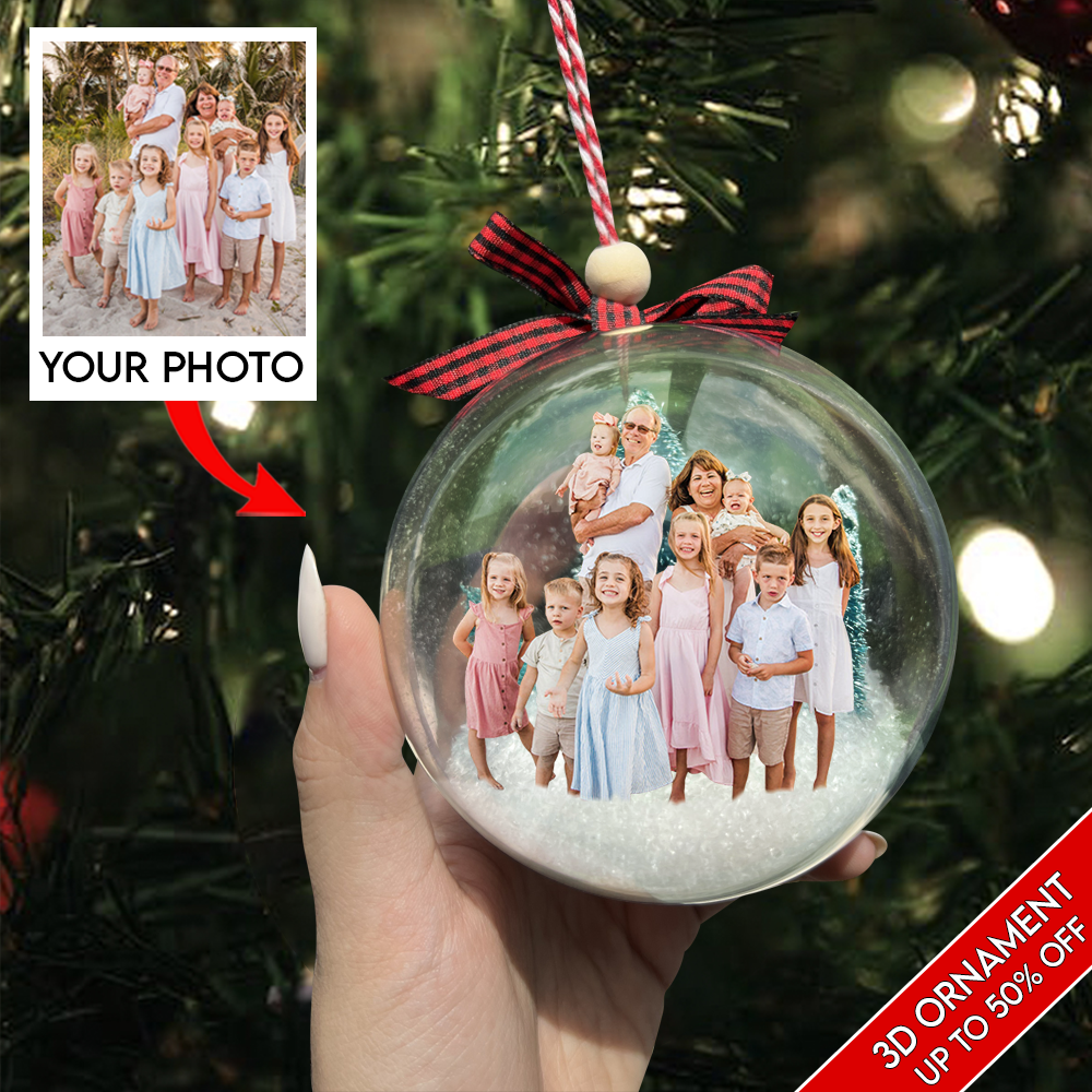 Personalized Family Photo Ornament, 3D Christmas Ball Ornament, Birthday, Christmas Gifts for Family Members