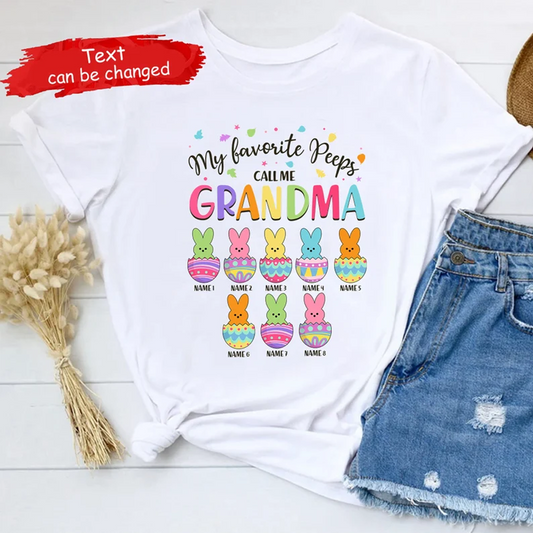 Personalized My Favorite Peeps Call Me Grandma Easter T-Shirt, Custom Bunny Nana Mom Shirt, Grandma With Grandkids Name Shirt