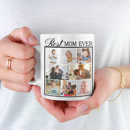 Best Mom Ever Custom Photo Mug, Mug for Mothers Day, Coffee Mug for Mom, Custom Photo Mug for Mom, Happy Mothers Day Mug , Gift For Mom