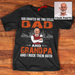 God Gifted Me Two Titles Dad And Grandpa OR Shirt, Father's Day Gifts