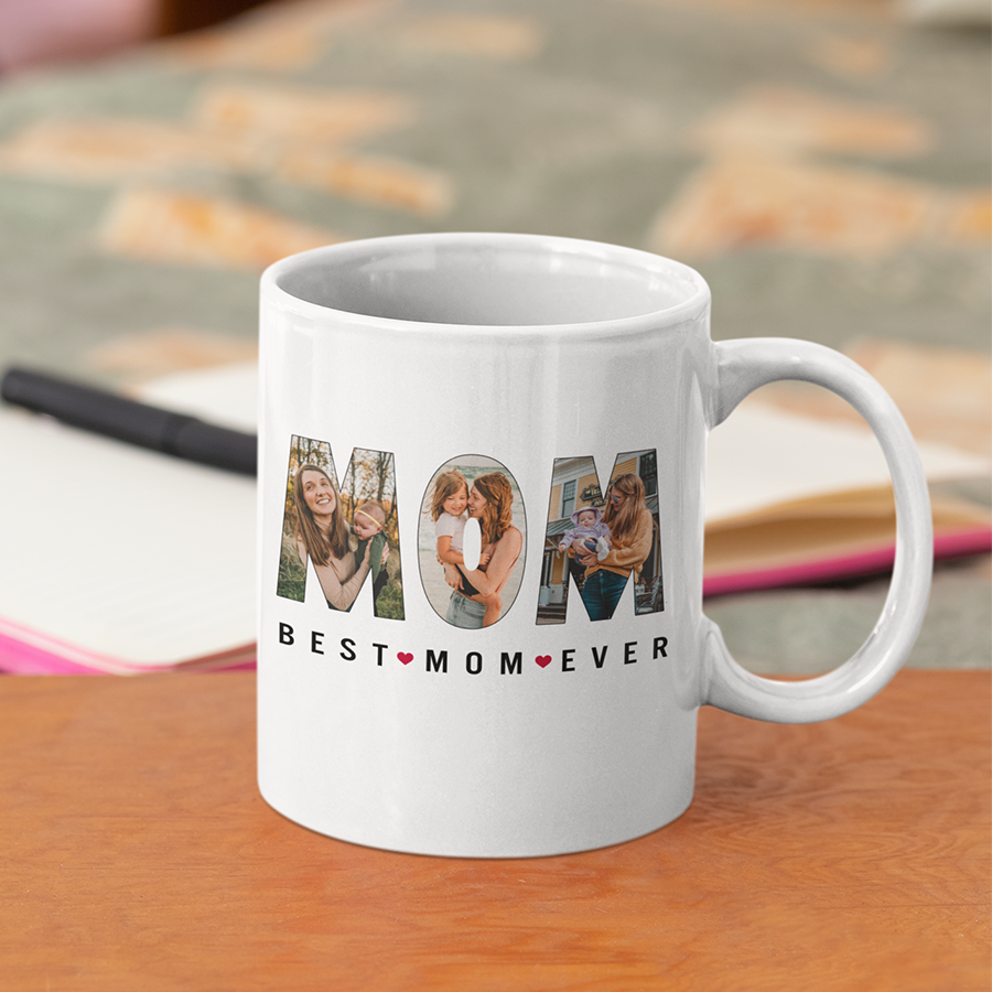 Best Mom Ever Custom Photo Mug, Custom Photo Mug for Mom, Mug for Mothers Day, Happy Mothers Day Mug ,  Coffee Mug for Mom