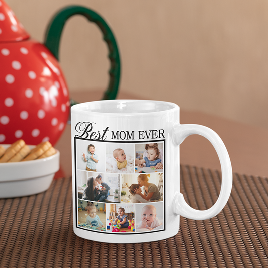 Best Mom Ever Custom Photo Mug, Mug for Mothers Day, Coffee Mug for Mom, Custom Photo Mug for Mom, Happy Mothers Day Mug , Gift For Mom