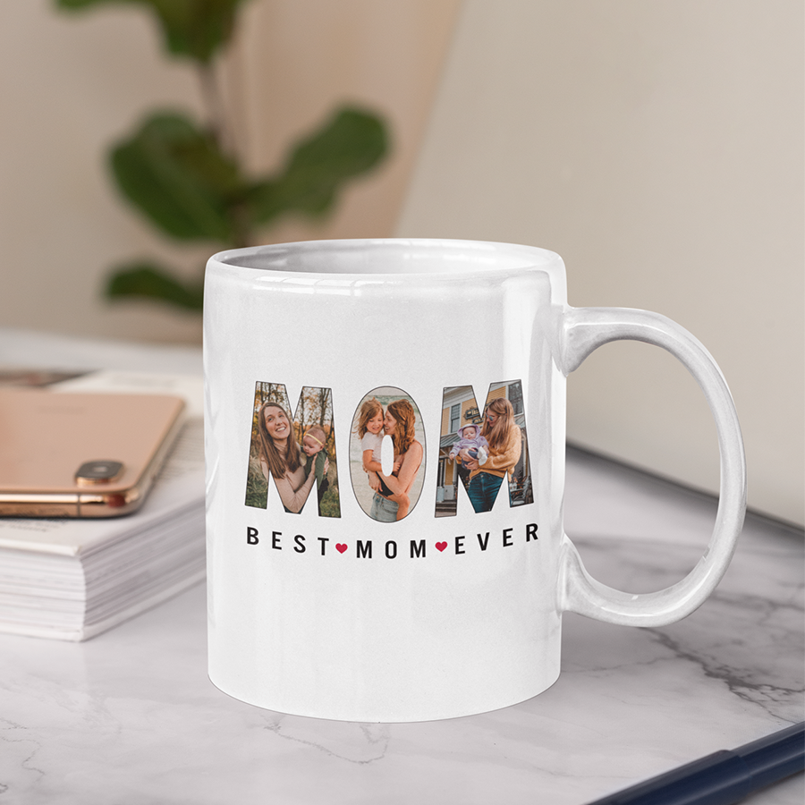 Best Mom Ever Custom Photo Mug, Custom Photo Mug for Mom, Mug for Mothers Day, Happy Mothers Day Mug ,  Coffee Mug for Mom