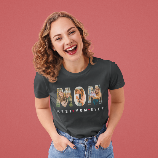 Best Mom Ever Shirt, Mother's Day Gift, T-shirt For Mom, Gifts For Mother