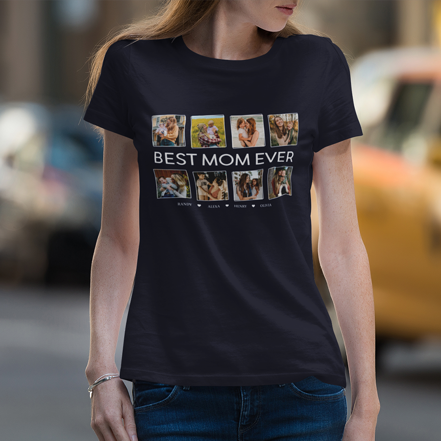 Best Mom Ever Shirt,  T-shirt For Mom,  Best Gifts for mom,  Mother's day gift