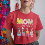 Mom Little Peeps Easter Shirt , Cute Easter Shirts for Mom, Mom Gifts, Easter Mom Shirt